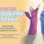 Anielskie propozycje na Adwent 2024