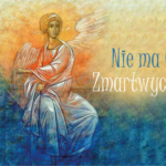 Chrystus Zmartwychwstał!