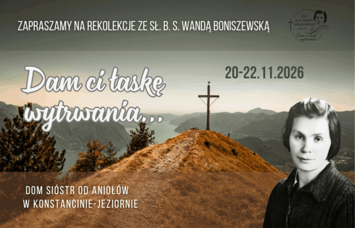 Rekolekcje ze Sł. B. s. Wandą Boniszewską