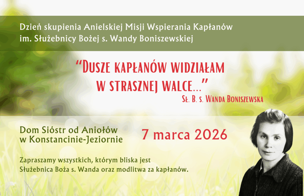 Dzień Skupienia Anielskiej Misji Wspierania Kapłanów