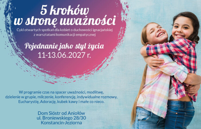 „5 kroków w stronę uważności” – Pojednanie, jako styl życia
